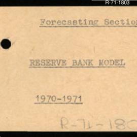 Research Department - Forecasting Section - Reserve Bank Model. 1970 - 1971