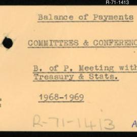 Research Department - Balance of Payments Section - International Reserves - Committees and Conferences - Meeting with Treasury and Statisticians -1968 - 1969