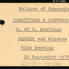 Research Department - Balance of Payments Section - International Reserves - Committees and Conferences - Meetings - Agenda and Minutes - 62nd Meeting - 20/9/1971
