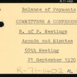 Research Department - Balance of Payments Section - International Reserves - Committees and Conferences - Meetings - Agenda and Minutes - 60th Meeting - 21/9/1970