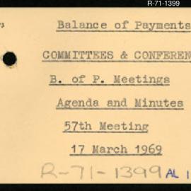 Research Department - Balance of Payments Section - International Reserves - Committees and Conferences - Meetings - Agenda and Minutes - 57th Meeting - 17/3/1969