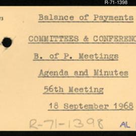 Research Department - Balance of Payments Section - International Reserves - Committees and Conferences - Meetings - Agenda and Minutes - 56th Meeting - 18/9/1968