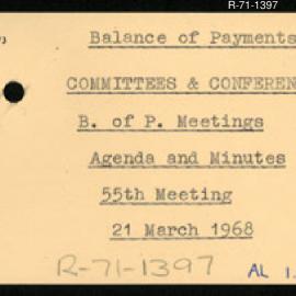 Research Department - Balance of Payments Section - International Reserves - Committees and Conferences - Meetings - Agenda and Minutes - 55th Meeting - 21/3/1968