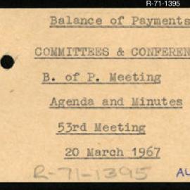 Research Department - Balance of Payments Section - International Reserves - Committees and Conferences - Meetings - Agenda and Minutes - 53rd Meeting - 20/3/1967