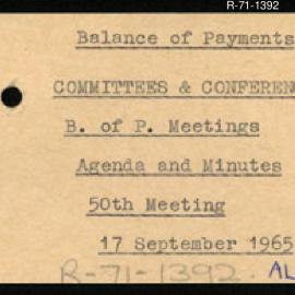 Research Department - Balance of Payments Section - International Reserves - Committees and Conferences - Meetings - Agenda and Minutes - 50th Meeting - 17/9/1965