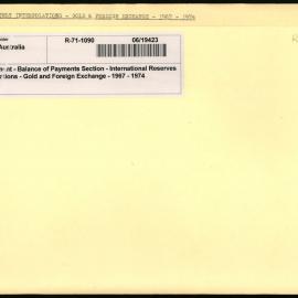 Research Department - Balance of Payments Section - International Reserves - Monthly Interpolations - Gold and Foreign Exchange - 1967 - 1974