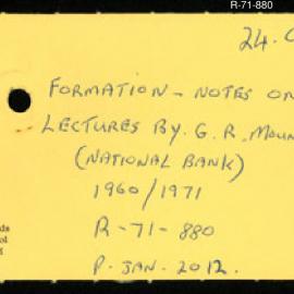 Research Department - Finance Section - Government Finance - Formation - Notes on Lectures by GR Mountain (National Bank)