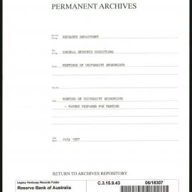 Research Department - General Economic Conditions - Meetings of the University Economists - Papers Prepared for the Meeting - July 1957