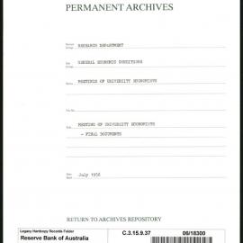Research Department - General Economic Conditions - Meetings of the University Economists - Final Documents - July - August 1956