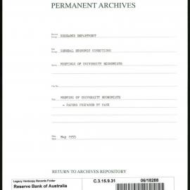 Research Department - General Economic Conditions - Meetings of the University Economists - Papers Prepared by the Bank - May 1955