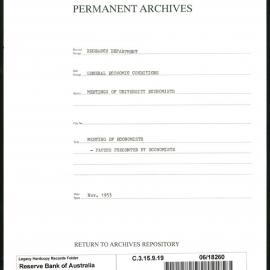 Research Department - General Economic Conditions - Meetings of the University Economists - Meeting of Economists - Papers Presented - November 1953