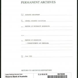 Research Department - General Economic Conditions - Meetings of the University Economists - Meeting of Economists - Correspondence and Memoranda - June 1953