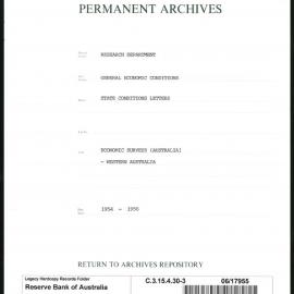 Research Department - General Economic Conditions - State Conditions Letters - Surveys (Australia) - Western Australia - File 3 - 1954 - 1956
