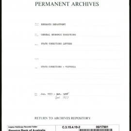 Research Department - General Economic Conditions - State Conditions Letters - Victoria - File 2 - January 1955 - January 1957