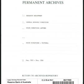 Research Department - General Economic Conditions - State Conditions Letters - Victoria - File 1 - January 1953 - December 1954