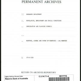 Research Department - Population, Employment and Social Conditions - Immigration and Planning Council - Minutes, Agenda and Notes of Meetings - 4th Meeting - File 4 - 27/6/1950
