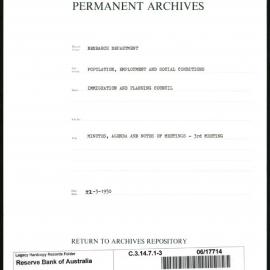 Research Department - Population, Employment and Social Conditions - Immigration and Planning Council - Minutes, Agenda and Notes of Meetings - 3rd Meeting - File 3 - 22/3/1950