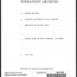 Research Department - Population, Employment and Social Conditions - Immigration and Planning Council - Minutes, Agenda and Notes of Meetings - 1st Meeting - File 1 - 18/11/1949