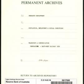 Research Department - Population, Employment and Social Conditions - Transport & Communication - East-West Railway - Memorandum - 1941 - 1950