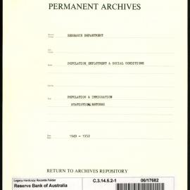 Research Department - Population, Employment and Social Conditions - Population & Immigration - Statistical Returns - File 1 - 1949 - 1952