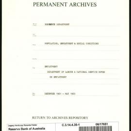Research Department - Population, Employment and Social Conditions - Employment - Department of Labour & National Service - Notes on Employment - File 1 - December 1961 - May 1963