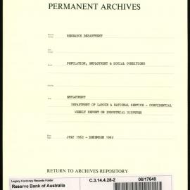 Research Department - Population, Employment and Social Conditions - Employment - Department of Labour & National Service - Confidential Weekly Report of Industrial Disputes - File 2 - July - December 1962