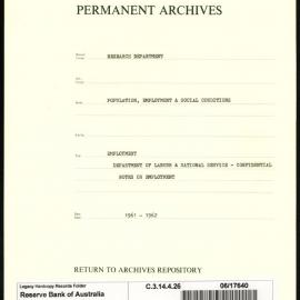 Research Department - Population, Employment and Social Conditions - Employment - Department of Labour & National Service - Confidential Notes on Employment - 1961 - 1962
