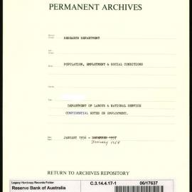 Research Department - Population, Employment and Social Conditions - Department of Labour & National Service - Confidential Notes on Employment - File 1 - January 1956 - January 1958