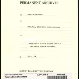 Research Department - Population, Employment and Social Conditions - Department of Labour & National Service - Confidential Notes on Employment - File 2 - 1954 - 1956
