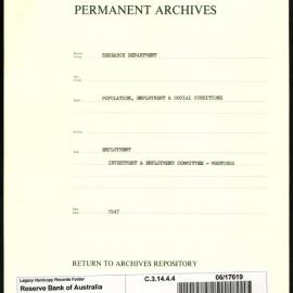 Research Department - Population, Employment and Social Conditions - Employment - Investment & Employment Committee - Meetings - 1947