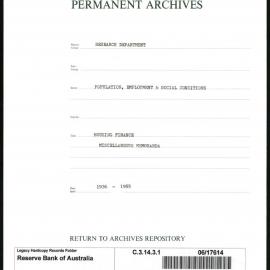 Research Department - Population, Employment and Social Conditions - Housing Finance - Miscellaneous Memoranda - 1936 - 1955