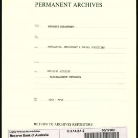 Research Department - Population, Employment and Social Conditions - Building Activity - Miscellaneous Memoranda - File 2 - 1952 - 1953