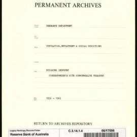 Research Department - Population, Employment and Social Conditions - Building Industry - Correspondence with the Commonwealth Treasury - 1956 - 1965