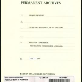 Research Department - Population, Employment and Social Conditions - Population & Immigration - Miscellaneous Correspondence & Memoranda - 1945 - 1959
