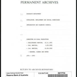 Research Department - Population, Employment and Social Conditions - Immigration and Planning Council - Committee on Rural Production - File 3 - 22/11/1951 - 18/9/1952