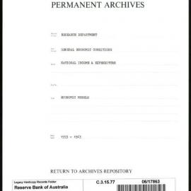 Research Department - General Economic Conditions - National Income & Expenditure - Economic Models - 1953 - 1963