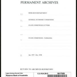 Research Department - General Economic Conditions - State Conditions Letters - Tasmania - File 3 - January 1957 - December 1958