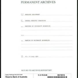 Research Department - General Economic Conditions - Meetings of the University Economists - July 1957