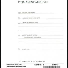 Research Department - General Economic Conditions - Letters to the Reserve Banks - Bank of England Letters - Correspondence Suggestions - File 2 - 1950 - 1956