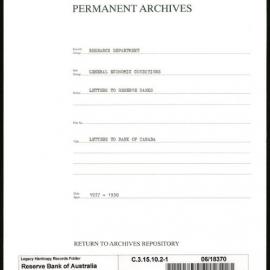 Research Department - General Economic Conditions - Letters to the Reserve Banks - Letters to Bank of Canada - File 1 - January 1937 - December 1938