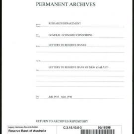 Research Department - General Economic Conditions - Letters to the Reserve Banks - Letters to Reserve Bank of New Zealand - File 3 - July 1934 - May 1946