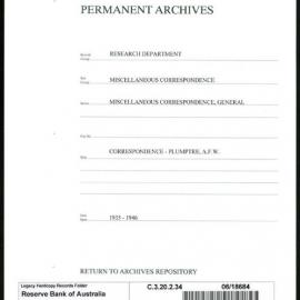 Research Department - Miscellaneous Correspondence - Miscellaneous, General - Plumptre, AFW - 1935 - 1946