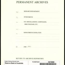 Research Department - Investments - Miscellaneous - Mortgages, Hire Purchases, etc. - Moratorium Legislation - 1940 - 1941