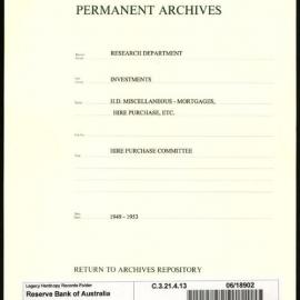 Research Department - Investments - Miscellaneous - Mortgages, Hire Purchases, etc. - Hire Purchase Committee - 1949 - 1953