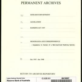Research Department - Legislation - Banking Act 1947 - Memoranda and Correspondence - 1947 - 1948