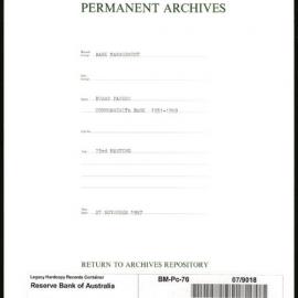 Bank Management - Commonwealth Bank - Board Papers - 1951 - 1959 - 73rd Meeting - 27 November 1957