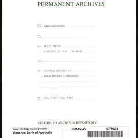 Bank Management - Commonwealth Bank - Board Papers - 1951 - 1959 - Informal Meetings of Board Members - Memoranda - 1 July 1952 - 31 October 1953
