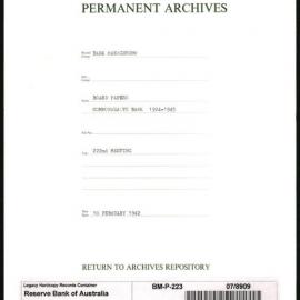 Bank Management - Commonwealth Bank - Board Papers - 1924 - 1945 - 222nd Meeting - 10 February 1942
