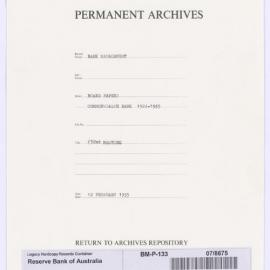 Bank Management - Commonwealth Bank - Board Papers - 1924 - 1945 - 132nd Meeting - 12 February 1935