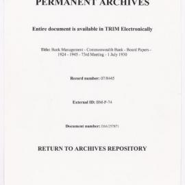 Bank Management - Commonwealth Bank - Board Papers - 1924 - 1945 - 73rd Meeting - 1 July 1930